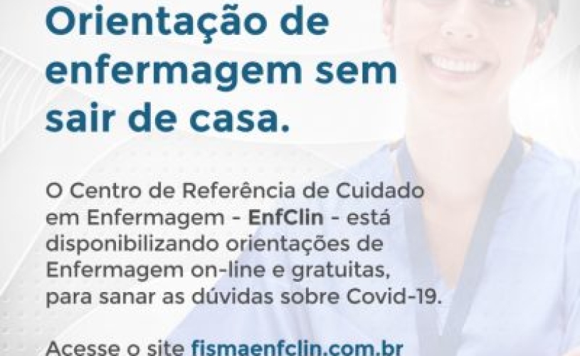 EnfClin do CISEPES da FISMA lança serviço on-line e gratuito de orientações de enfermagem